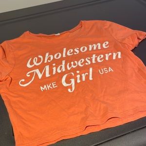 Crop T-shirt Wholesome Midwestern Girl MKE USA
